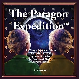 The Paragon Expedition: To the Moon and Back