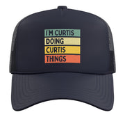 I'm Curtis Doing Curtis Things Funny Personalized Quote Trucker Hat with Adjustable Mesh Back by Personalized Gift Ideas Curtis – Polyester, Navy Blue