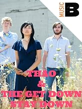 Thao and the Get Down Stay Down