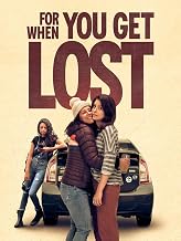 For When You Get Lost