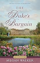 The Duke's Bargain [Proper Romance]