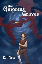 The Empress Graves (The Power of Malinas Book 2)