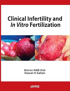 Clinical Infertility and In Vitro Fertilization