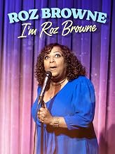 Roz Browne: I'm Roz Browne