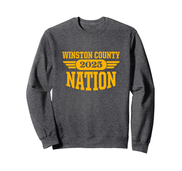 Winston County High School Nation 2025 HS Sweatshirt by Winston County Yellow Jackets – Polyester, Grey, Model 84GPK6NBDRA