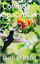 Cowboy Spaceman