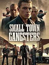 Small Town Gangsters