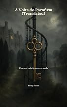 A Volta do Parafuso (Translated): Uma nova tradução para o português (Portuguese Edition)