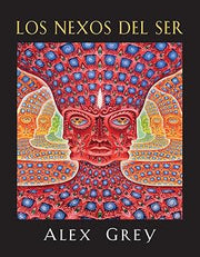 Los nexos del ser (Spanish Edition)