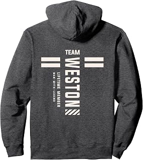 Team Weston Lifetime Member Funny Name Weston Pullover Hoodie