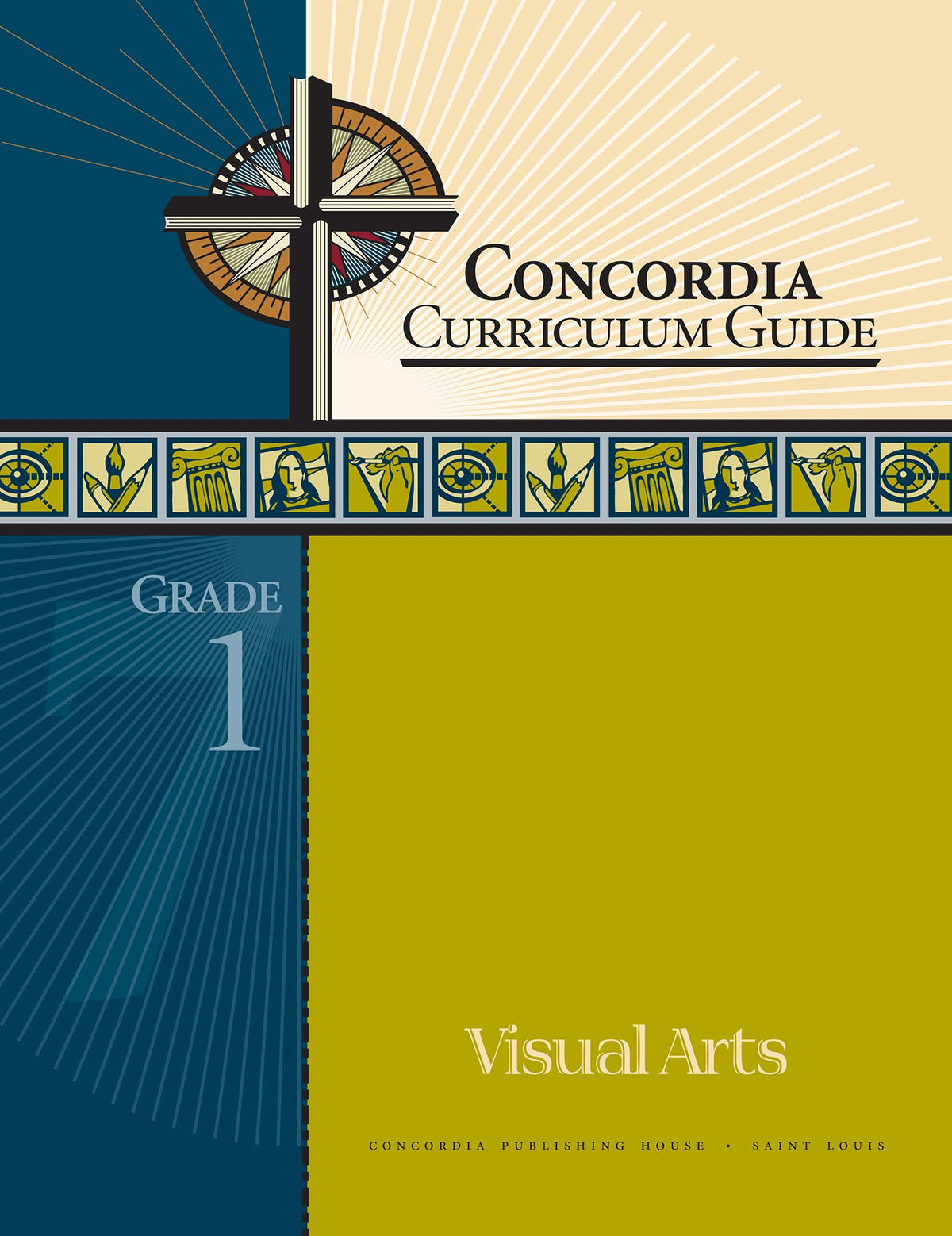 Concordia Curriculum Guide: Grade 1 Visual Arts by Concordia Publishing House – Commercial Grade