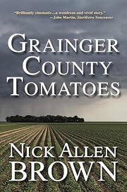 Grainger County Tomatoes