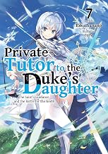 Private Tutor to the Duke's Daughter: Volume 7