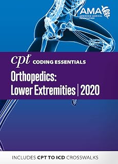 CPT Coding Essentials for Orthopedics: Lower Extremities 2020
