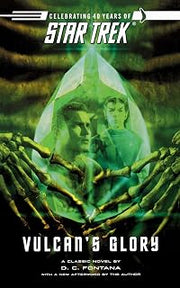 Vulcan's Glory: The Original Series: Vulcan's Glory (Star Trek: The Original Series Book 44)