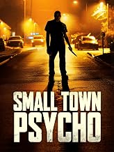 Small Town Psycho