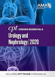 CPT Coding Essentials for Urology/Nephrology 2020