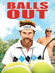 Balls Out: Gary the Tennis Coach