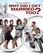 Tyler Perry's Why Did I Get Married