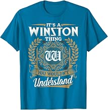 It's A Winston Thing You Wouldn't Understand Name Classic T-Shirt