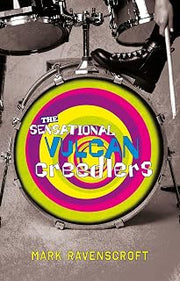 The Sensational Vulcan Creedlers: How to Survive a Midlife Crisis
