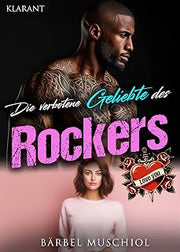 Die verbotene Geliebte des Rockers. Rockerroman (Silver Kings Motorcycle Club 2) (German Edition)