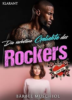Die verbotene Geliebte des Rockers. Rockerroman (Silver Kings Motorcycle Club 2) (German Edition)