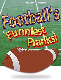 Football's Funniest Pranks