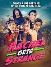 Rachel Gets Strange
