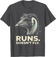 Men's Runs. Doesn't Fly. Funny Emu Lover Bird Meme Humor T-Shirt