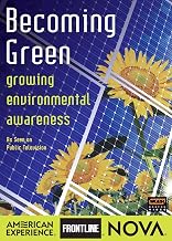 Nova: Becoming Green - Growing Environmental Awareness