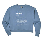Womens Marko Name Definition Dictionary Comfort Colors Crop Sweatshirt by Marko Birthday Name Definition Funny – Cotton Blend, Black, Model 0AAEWCASVKK