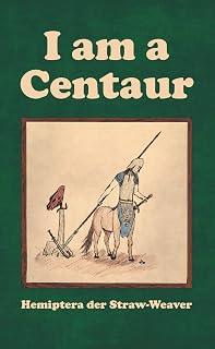 I am a Centaur
