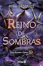 Reino de sombras: Saga Solaris y Crello II (Spanish Edition)