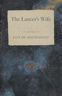 The Lancer's Wife