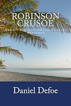 Robinson Crusoe (Summit Classic Collector Editions) (Annotated)