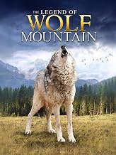 The Legend of Wolf Mountain