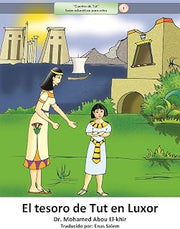 El tesoro de Tut en Luxor (Spanish Edition)