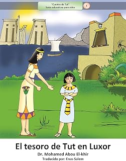 El tesoro de Tut en Luxor (Spanish Edition)
