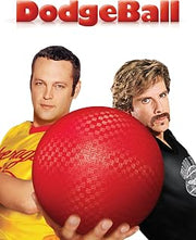 Dodgeball: A True Underdog Story