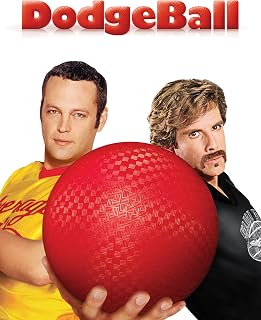 Dodgeball: A True Underdog Story