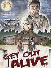 Get Out Alive
