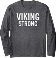 Curtis Vikings Strong Long Sleeve T-Shirt