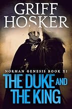 The Duke and the King (Norman Genesis Book 11)