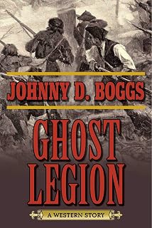 Five Star Ghost Legion: A Western Story