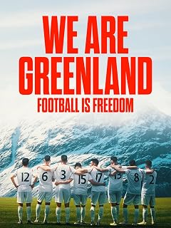 We Are Greenland - Football is Freedom