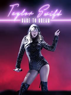 Taylor Swift: Dare to Dream