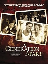 A Generation Apart