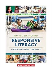 Responsive Literacy: A Comprehensive Framework