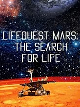 Lifequest Mars: The Search for Life